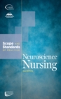 Image for Neuroscience Nursing: Scope and Standards of Practice.
