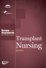 Image for Transplant nursing: scope and standards of practice