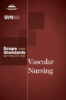 Image for Vascular Nursing : Scope and Standards of Practice