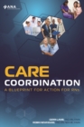 Image for Care Coordination: A Blueprint for Action for Rns