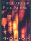 Image for The Care of Fine Books