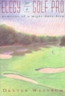 Image for Elegy for a Golf Pro : Memories of a Might-Have-Been