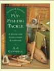 Image for Classic and Antique Fly-fishing Tackle