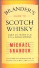 Image for Brander&#39;s Guide to Scotch Whis