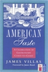 Image for American Taste : A Celebration of Gastronomy Coast-to-Coast