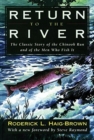 Image for Return to the River : Classic Story of the Chinook Run and of the Men Who Fish it