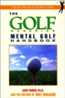 Image for Mental Golf : A Program for Developing Confidence and Mental Strength