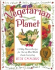 Image for The Vegetarian Planet : 350 Big-Flavor Recipes for Out-Of-This-World Food Every Day