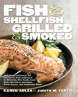 Image for Fish &amp; Shellfish, Grilled &amp; Smoked