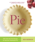 Image for Pie : 300 Tried-and-True Recipes for Delicious Homemade Pie