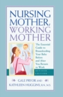 Image for Nursing Mother, Working Mother