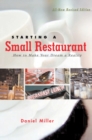 Image for Starting a Small Restaurant - Revised Edition: How to Make Your Dream a Reality