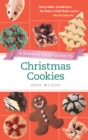 Image for Baker&#39;s Field Guide to Christmas Cookies