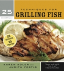 Image for 25 essentials.: (Techniques for grilling fish)