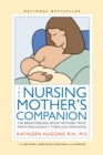 Image for The Nursing Mother&#39;s Companion - 7th Edition : The Breastfeeding Book Mothers Trust, from Pregnancy through Weaning