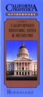 Image for Guide to California&#39;s Historic Sites &amp; Museums