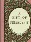 Image for Gift of Friendship : Little Books with Big Hearts
