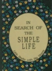 Image for In Search of the Simple Life