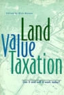 Image for Land Value Taxation – Can It and Will It Work Today?