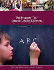 Image for The Property Tax–School Funding Dilemma