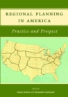 Image for Regional Planning in America – Practice and Prospect