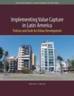 Image for Implementing Value Capture in Latin America – Policies and Tools for Urban Development