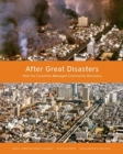 Image for After Great Disasters – How Six Countries Managed Community Recovery