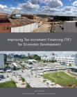 Image for Improving Tax Increment Financing (TIF) for Economic Development