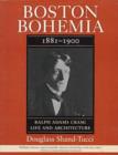 Image for Boston Bohemia, 1881-1900
