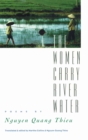 Image for The Women Carry River Water
