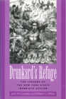 Image for Drunkard&#39;s refuge  : the lessons of the New York State Inebriate Asylum