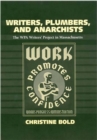 Image for Writers, Plumbers and Anarchists
