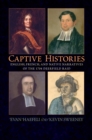 Image for Captive Histories