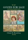 Image for Goods for Sale : Products and Advertising in the Massachusetts Industrial Age