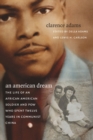 Image for An American Dream : The Life of an African American Soldier and POW Who Spent Twelve Years in Communist China