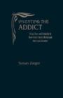Image for Inventing the Addict : Drugs, Race, and Sexuality in Nineteenth-century British and American Literature