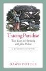 Image for Tracing Paradise  : two years in Harmony with John Milton