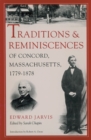 Image for Traditions and Reminiscences of Concord, Massachusetts, 1779-1878