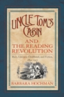 Image for Uncle Tom&#39;s Cabin and the Reading Revolution