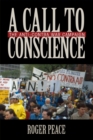 Image for A call to conscience  : the anti-Contra War campaign