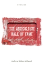 Image for The Agriculture Hall of Fame : Stories