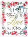 Image for Where Love Reigns