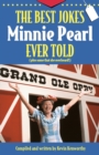 Image for The Best Jokes Minnie Pearl Ever Told