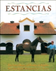 Image for Estancias/ Ranches : The Great Houses and Ranches of Argentina