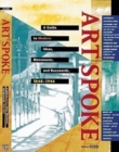 Image for Artspoke: A Guide to Modern Ideas, Movements and Buzzwords 1848-1944