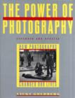 Image for Power of Photography: How Photographs Changed Our Lives