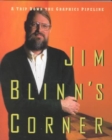 Image for Jim Blinn&#39;s Corner: A Trip Down the Graphics Pipeline