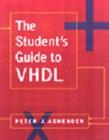 Image for The Student&#39;s Guide to VHDL
