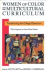 Image for Women of Color and the Multicultural Curriculum : Transforming the College Classroom