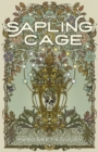 Image for The Sapling Cage